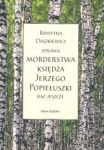 Sprawa morderstwa księdza Jerzego Popiełuszki