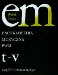 Encyklopedia Muzyczna PWM t.11