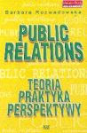 Public Relations Teoria praktyka perspektywy