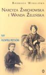 Narcyza Żmichowska i i Wanda Żeleńska