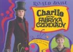 Charlie i fabryka czekolady