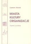 Miasta Kultury Organizacje. Zapiski z podróży