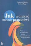 Jak wdraĹźaÄ metodÄ projektĂłw?