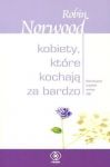 Kobiety które kochają za bardzo