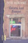 Ostani koń Pompei /Pogranicze/