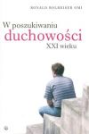 W poszukiwaniu duchowości XXI wieku