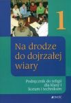 Na drodze do dojrzaĹej wiary 1 podrÄcznik