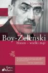 Boy-Żeleński. Błazen - wielki mąż