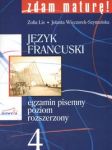 Zdam maturÄ 4 JÄzyk francuski Egzamin pisemny poziom rozszerzony