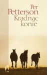 Kradnąc konie