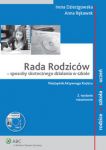 Rada RodzicĂłw - sposoby skutecznego dziaĹania w szkole. NiezbÄdnik Aktywnego Rodzica