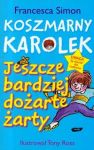 Koszmarny Karolek jeszcze bardziej dożarte żarty