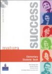 Matura Success Elementary Student\'s Book z płytą CD