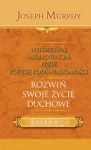 Wykorzystaj swój potencjał przez potęgę podświadomości. Rozwiń swoje życie duchowe