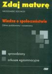 Zdaj maturę Wiedza o społeczeństwie