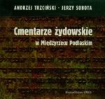 Cmentarze żydowskie w Międzyrzecu Podlaskim