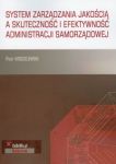 System zarządzania jakością a skuteczność i efektywność administracji samorządowej