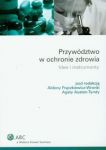 Przywództwo w ochronie zdrowia