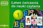 PUS Łatwe ćwiczenia do nauki czytania 1