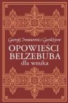 Opowieści Belzebuba dla wnuka