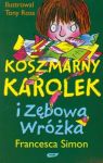 Koszmarny Karolek i Zębowa Wróżka