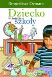 Dziecko w świecie szkoły