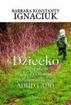 Dziecko z zespołem nadpobudliwości psychoruchowej ADHD i ADD