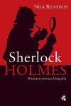 Sherlock Holmes Biografia nieautoryzowana