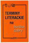 Terminy literackie na bardzo dobry