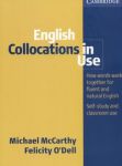 English Collocations in Use How words work together for fluent and natural English