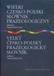 Wielki czesko polski słownik frazeologiczny