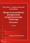 Skarga na przewlekłość postępowania przygotowawczego i sądowego