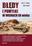 Błędy i pomyłki w wojnach XX wieku