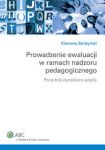 Prowadzenie ewaluacji w ramach nadzoru pedagogicznego