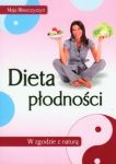 Dieta płodności W zgodzie z naturą