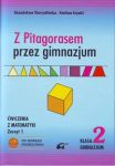 Z Pitagorasem przez gimnazjum 2 Ćwiczenia  zeszyt 1