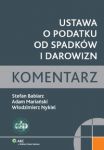 Ustawa o podatku od spadków i darowizn Komentarz