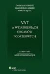 VAT w wyjaśnieniach organów podatkowych