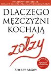 Dlaczego mężczyźni kochają zołzy