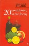 20 produktów które leczą