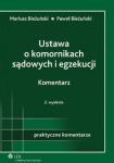 Ustawa o komornikach sądowych i egzekucji Komentarz