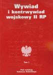 Wywiad i kontrwywiad wojskowy II RP tom 1