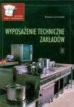 Wyposażenie techniczne zakładów Kucharz małej gastronomii