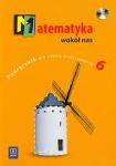 Matematyka wokół nas 6 Podręcznik z płytą CD