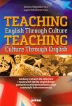 Teaching English Through Culture Teaching Culture Through English