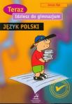 Idziesz do gimnazjum Język polski