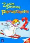 Zanim zostaniesz pierwszakiem 2