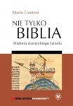 Nie tylko Biblia. Historia starożytnego Izraela