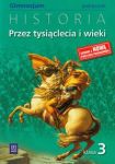 Przez tysiąclecia i wieki 3 Historia Podręcznik