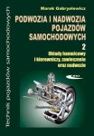 Podwozia i nadwozia pojazdów samochodowych Część 2